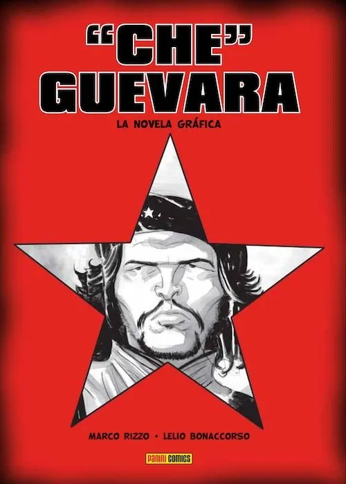 Che Guevara. La novela gráfica