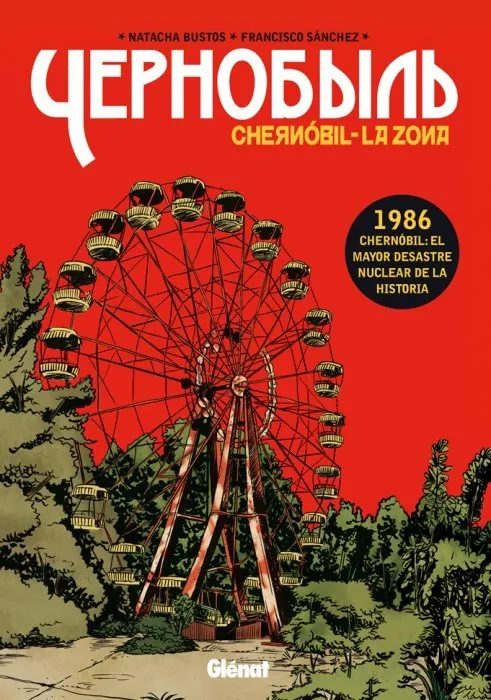 Chernóbil - La Zona