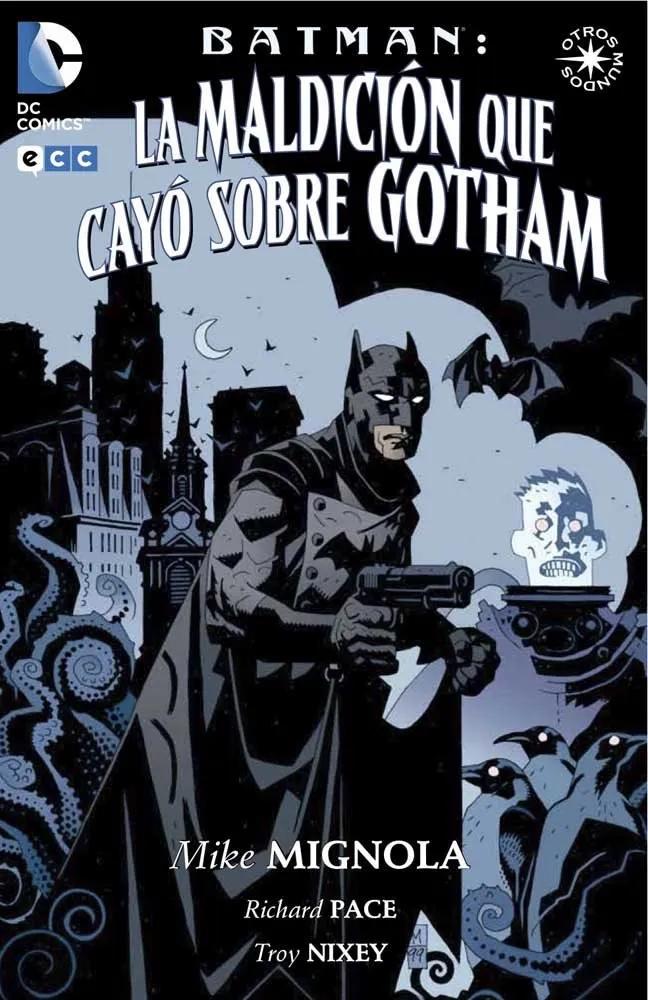 Batman: La maldición que cayó sobre Gotham. Otros mundos