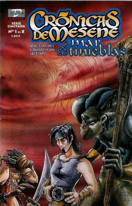 Crónicas de Mesene: El mar de las tinieblas (2002-2004)