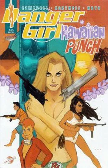 Danger Girl. Hawaiian punch