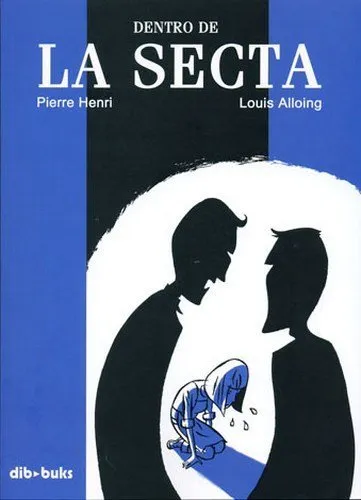 Dentro de la secta
