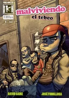Malviviendo, el tebeo