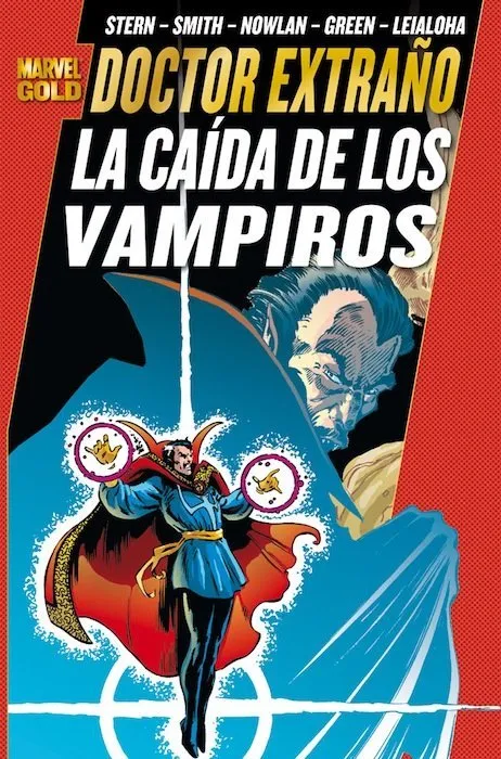 Doctor Extraño. La caída de los vampiros. Marvel Gold