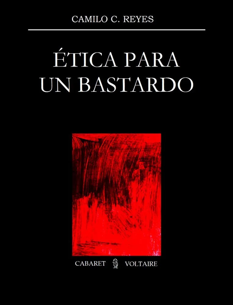 Ética Para Un Bastardo