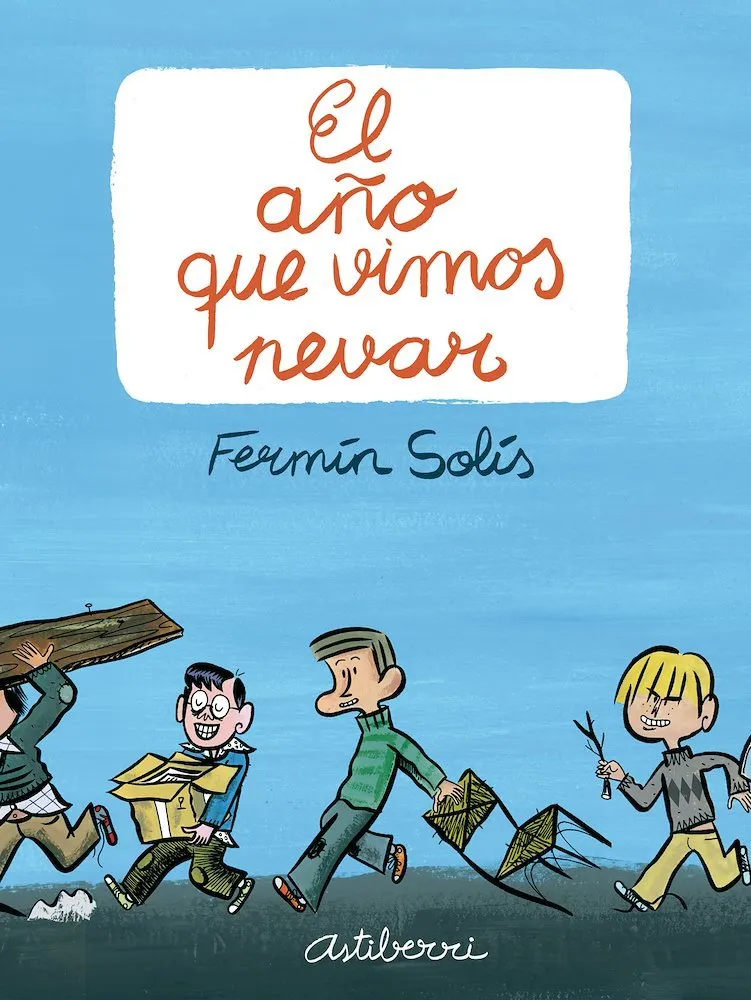 El año que vimos nevar