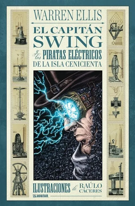 El capitán Swing y los piratas eléctricos de la Isla Cenicienta