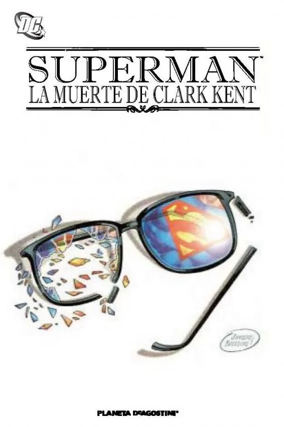 Superman. La muerte de Clark Kent
