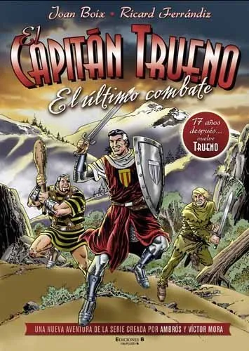 El Capitán Trueno. El último combate