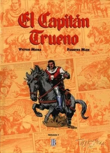 El Capitán Trueno. Fuentes Man