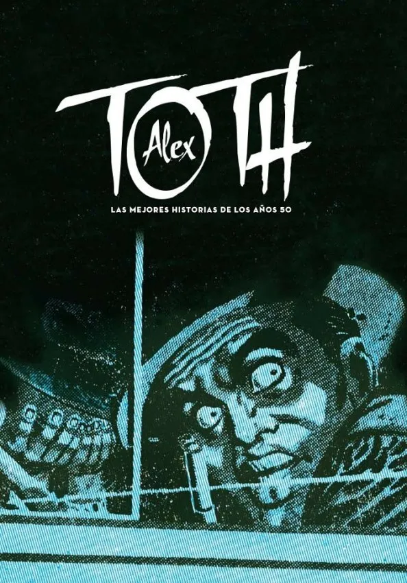 Alex Toth. Las mejores historias de los años 50