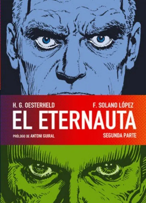 El eternauta. Segunda parte