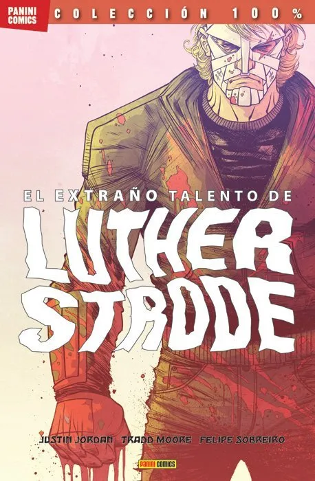 El extraño talento de Luther Strode. 100% Cult Comics