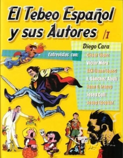 El Tebeo Español y sus Autores