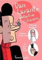 Dan Laxante detective cotidiano