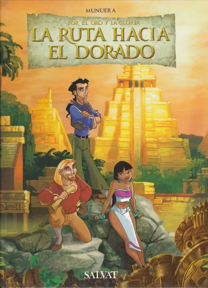 La ruta hacia El Dorado. Por el oro y la gloria