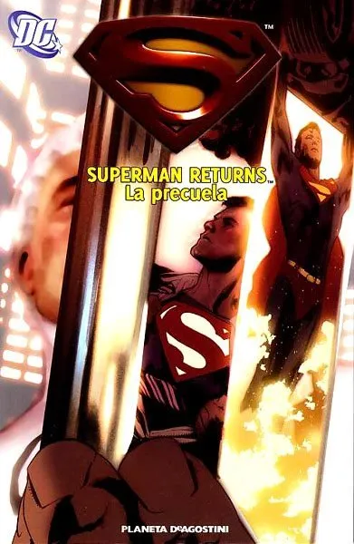 Superman Returns. La precuela