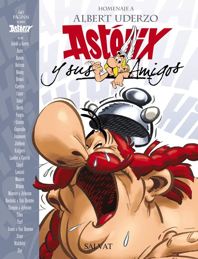 Astérix y sus Amigos. Homenaje a Albert Uderzo