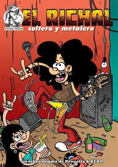 El Richal soltero y metalero
