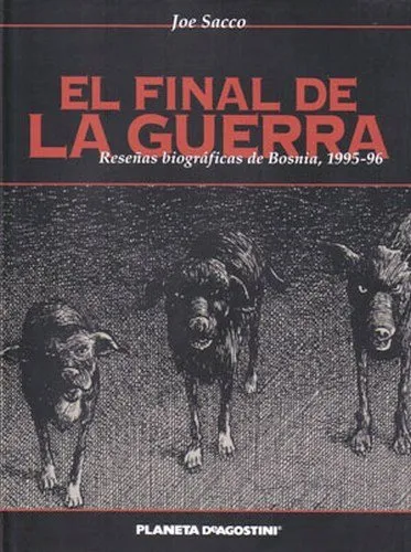 El final de la guerra. Reseñas biográficas de Bosnia, 1995-96