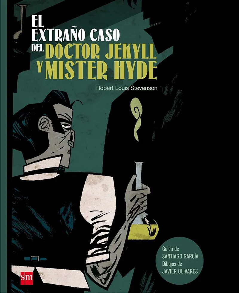 El extraño caso del doctor Jekyll y mister Hyde