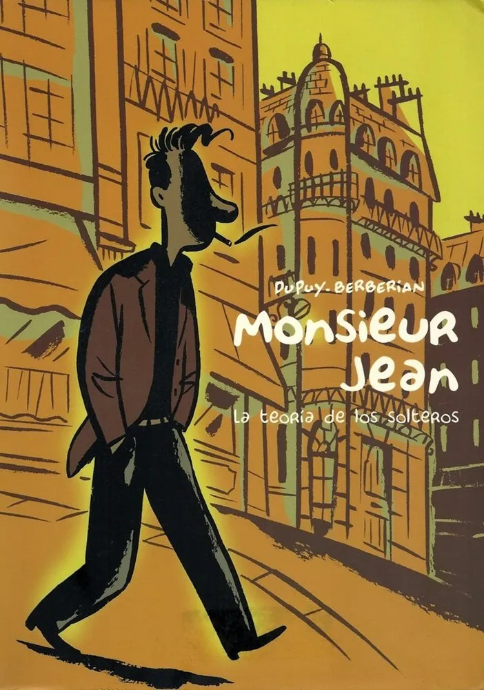Monsieur Jean: La teoría de los solteros
