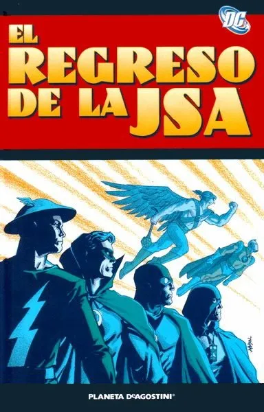El regreso de la JSA