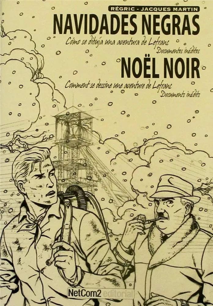 Navidades Negras: cómo se dibuja una aventura de Lefranc