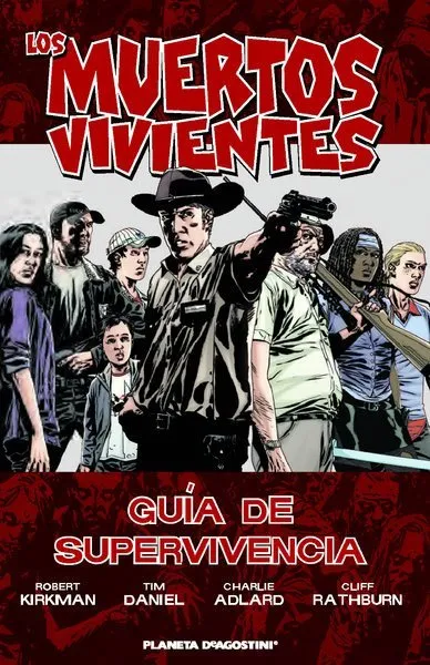 Los Muertos Vivientes. Guía de supervivencia