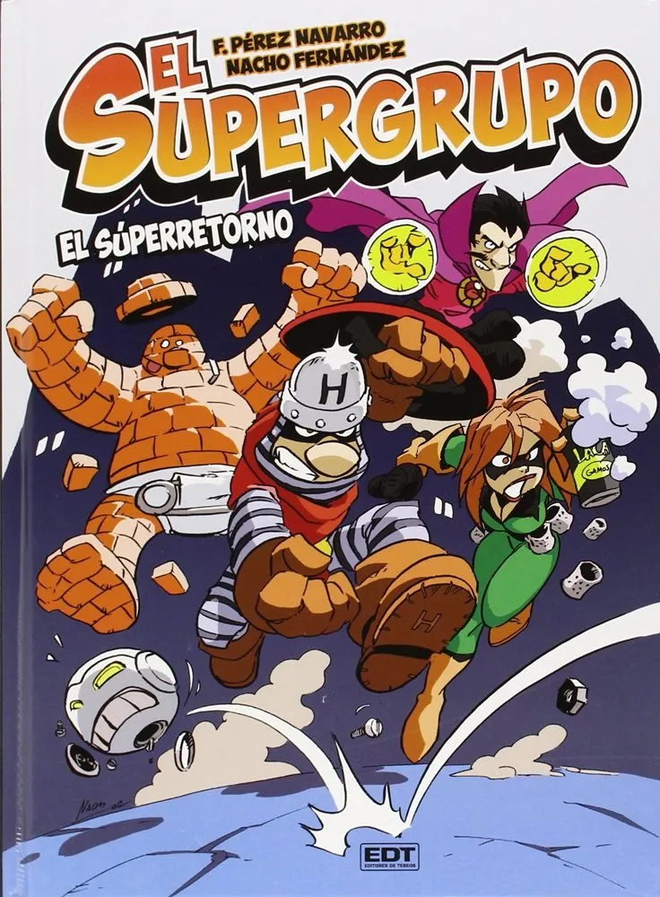 El Supergrupo: el superretorno