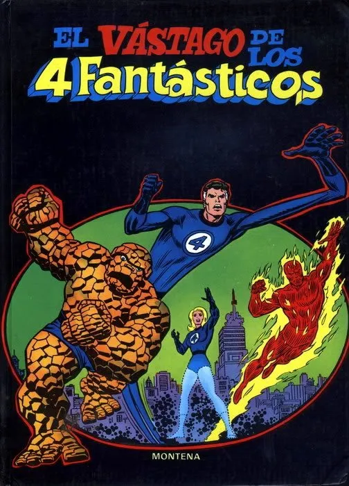 El vástago de los 4 Fantásticos