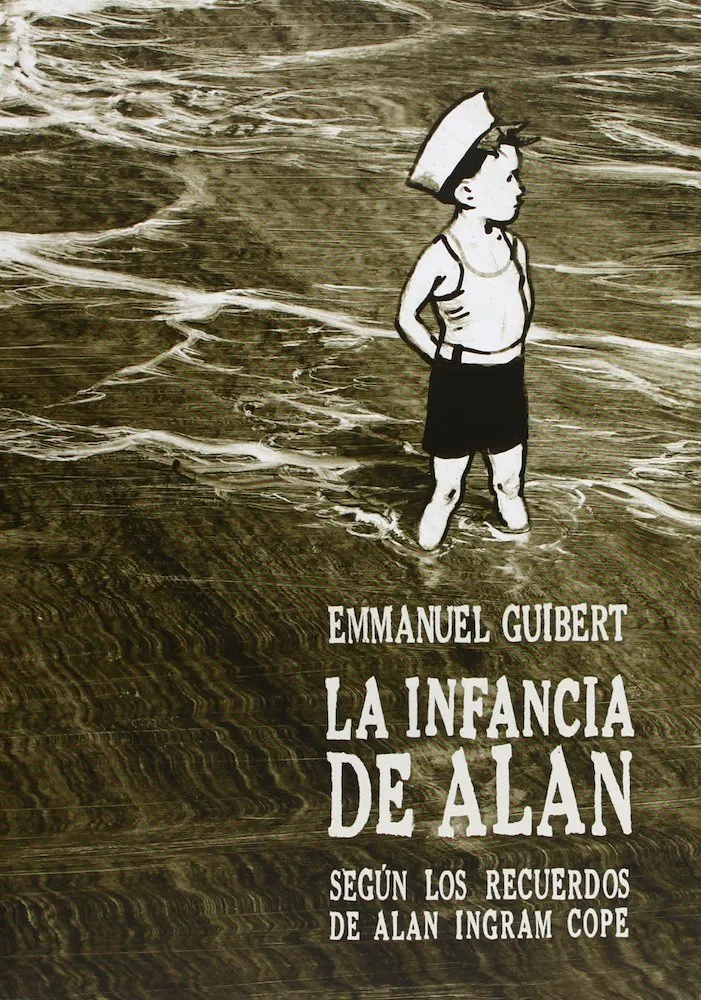 La infancia de Alan - Según los recuerdos de Alan Ingram Cope