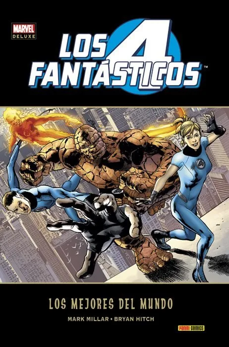 Los 4 Fantásticos de Millar y Hitch. Marvel Deluxe