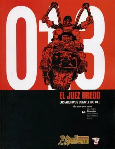 El Juez Dredd: Los Archivos Completos