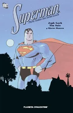 Superman: Para todas las estaciones
