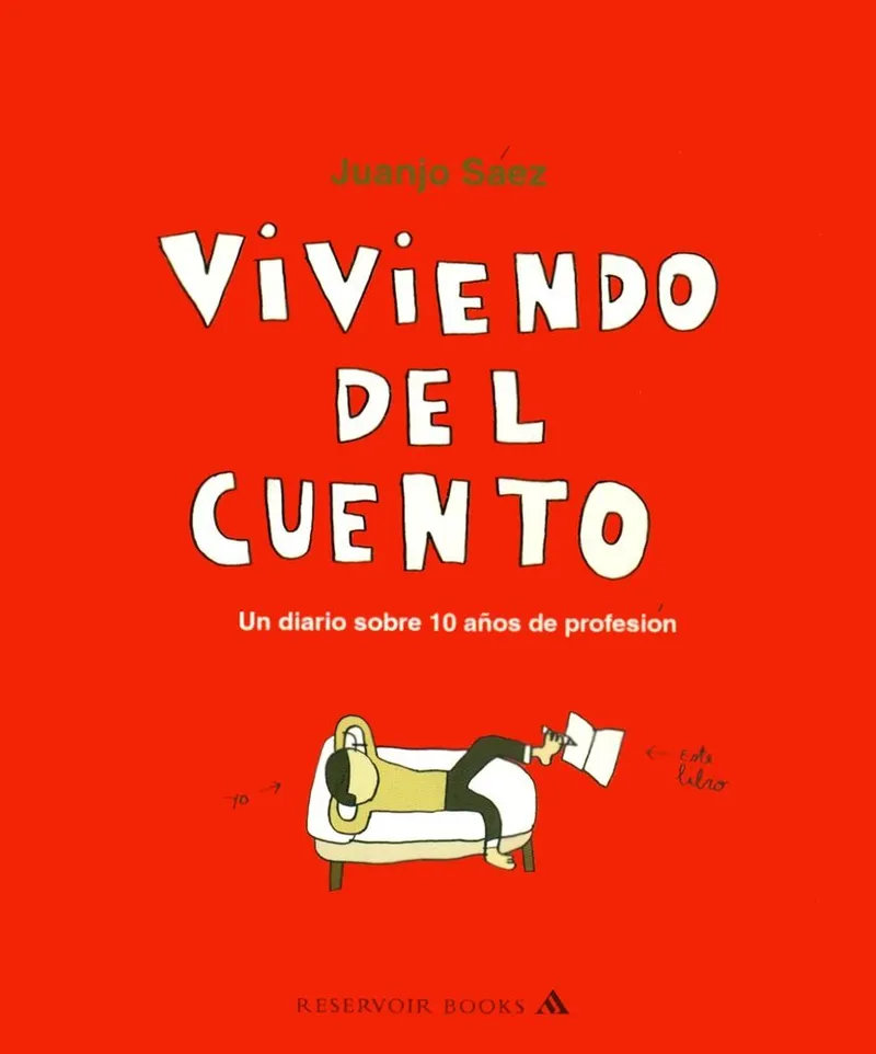 Viviendo del cuento