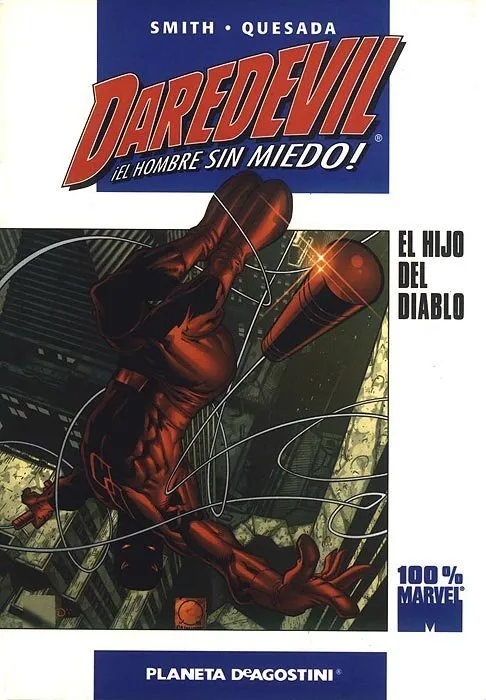 Daredevil. El Hijo del Diablo. 100% Marvel