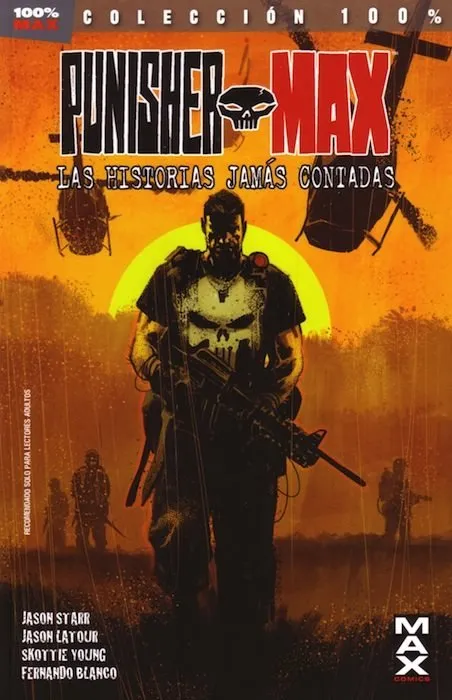 Punisher Max. Las historias jamás contadas. 100% MAX