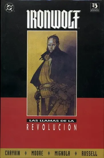 Ironwolf. Las llamas de la revolución