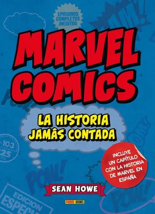 Marvel Comics: La historia jamás contada