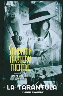Sandman Mystery Theatre: La Tarántula