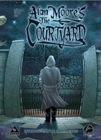 Alan Moore's The Courtyard