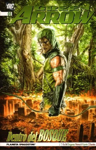 Green Arrow. Dentro del bosque
