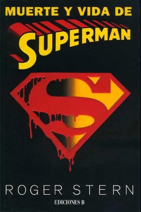 Muerte y Vida de Superman