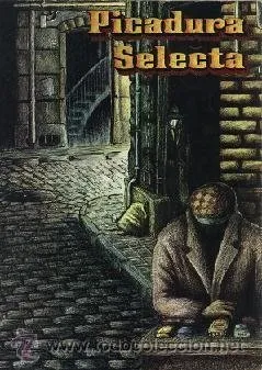 Picadura selecta