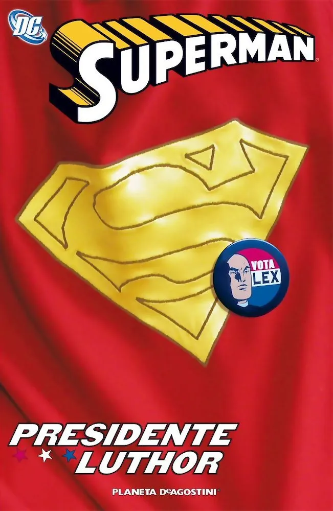 Superman: Presidente Luthor
