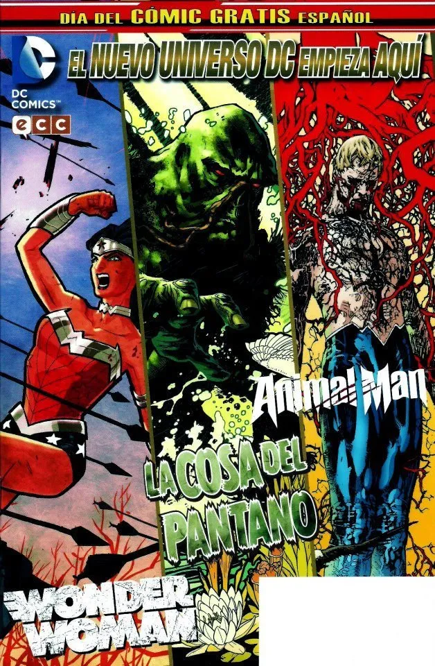 Wonder Woman. La Cosa del Pantano. Animal Man. El Nuevo Universo DC empieza aquí. Día del Cómic Grat