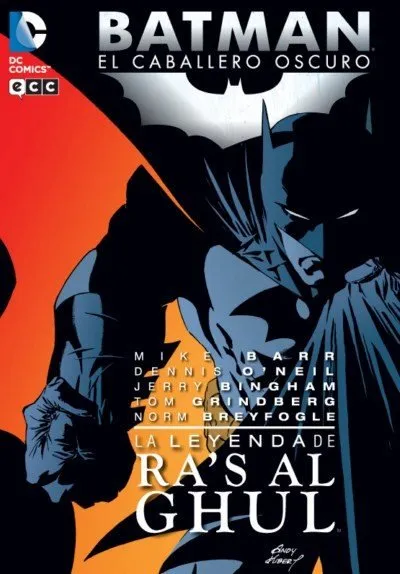 Batman: El Caballero Oscuro. La leyenda de Ra's Al Ghul