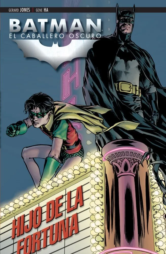 Batman: El Caballero Oscuro. Hijo de la fortuna