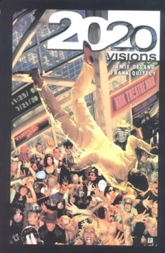 2020 Visions (2004-2005)